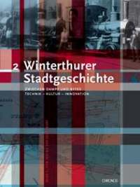 files/Inhalte extern/Newsletter/2014-04/Umschlag Winterthurer Stadtgeschichte_Seite_2.jpg